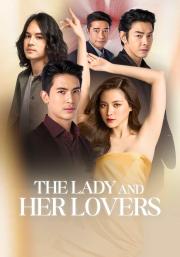 The Lady and Her Lovers