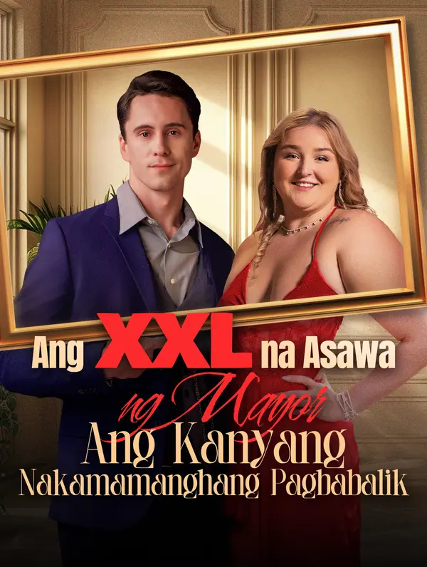 Ang XXL na Asawang Mayor Ang Kanyang Nakamamanghang Pagbabalik [Version française] poster