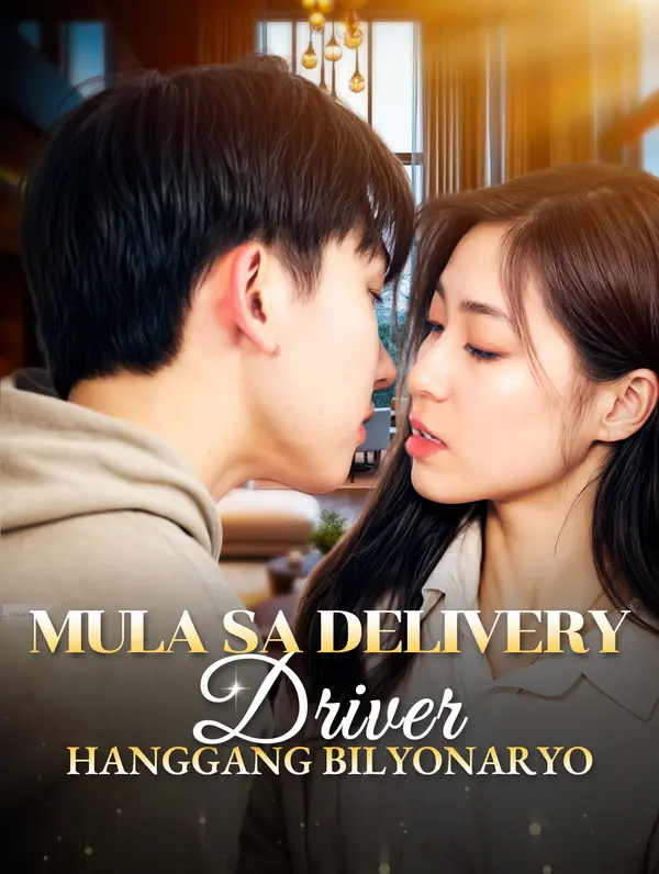 Mula sa Delivery Driverhanggang Bilyonaryo poster