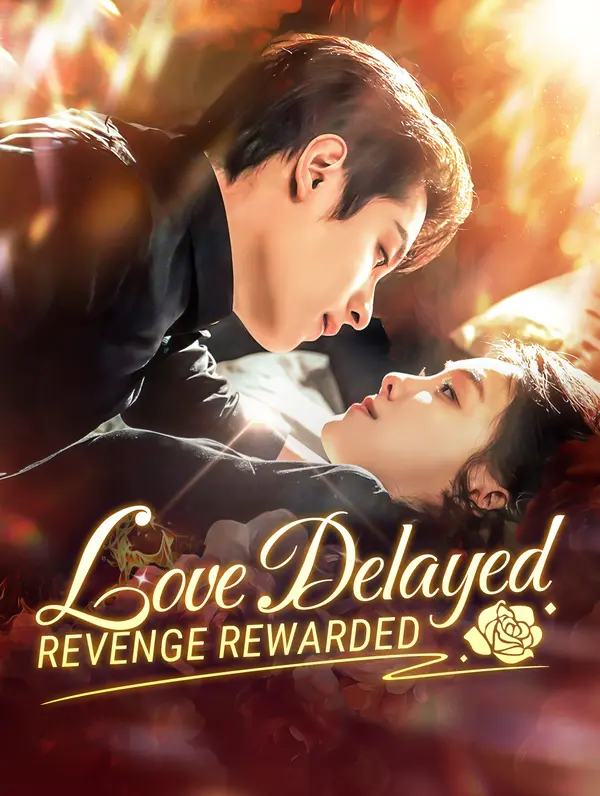 Love DelayedRevenge Rewarded poster