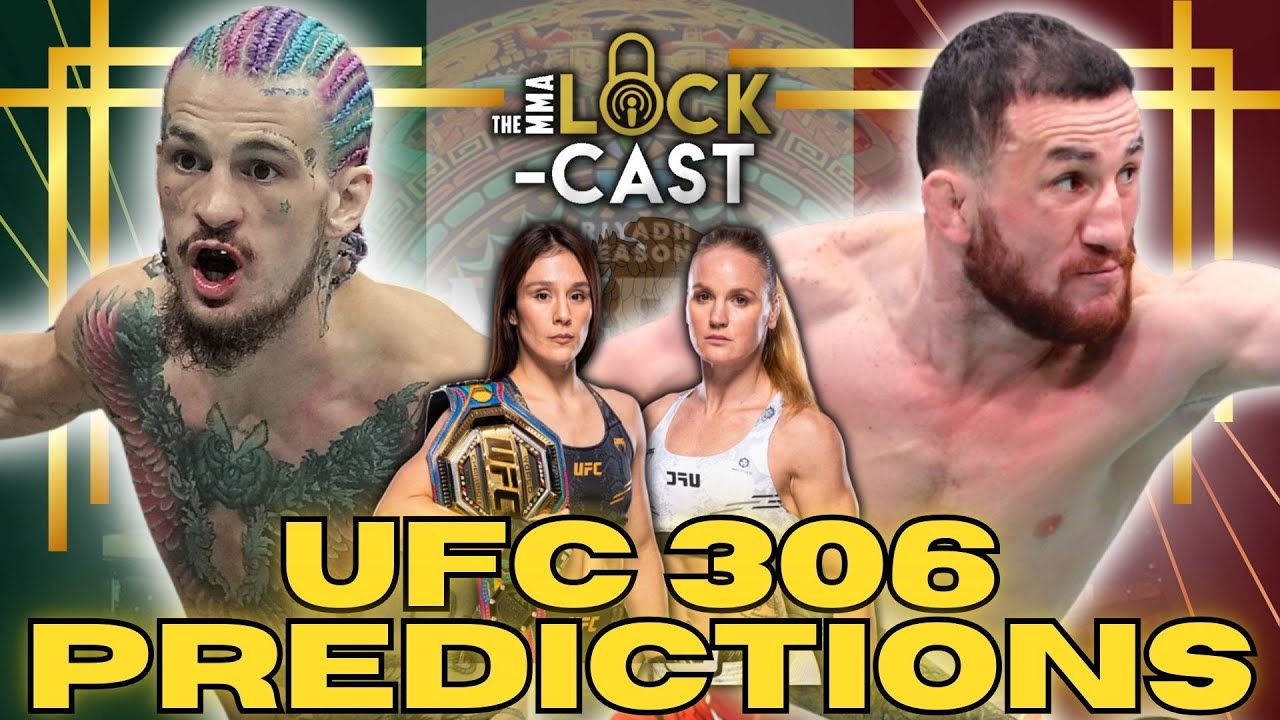 O'Malley vs Dvalishvili | UFC 306/Noche UFC Breakdown & Predictions | The MMA Lock-Cast #284