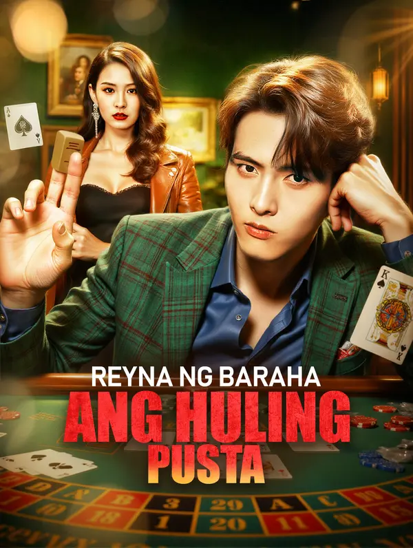 Reyna ng BarahaAng Huling Pusta poster