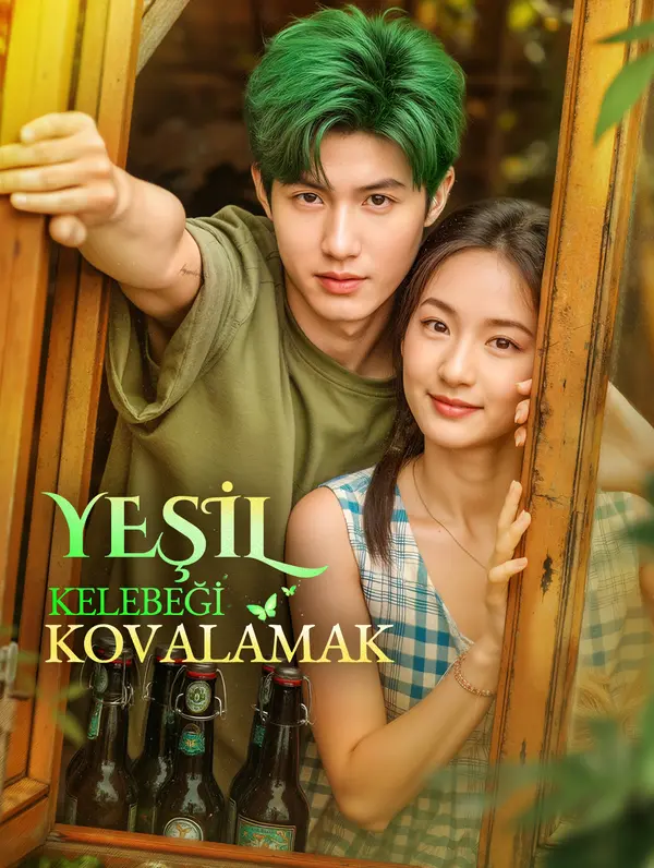 YEŞİL KELEBEĞİ KOVALAMAK poster