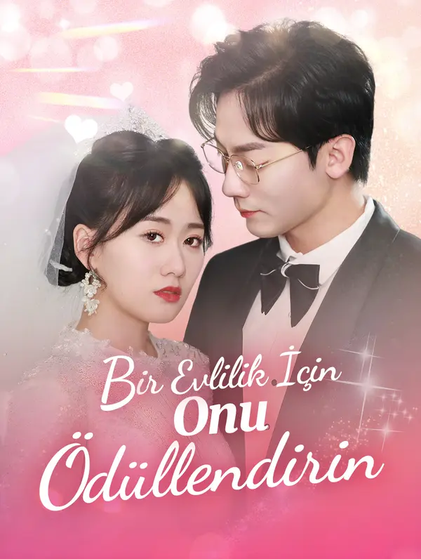 Bir Evlilik İçin Onu Ödüllendirin poster