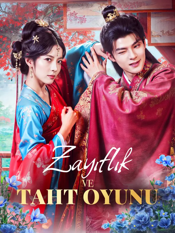 Zayıflık ve Taht Oyunu poster