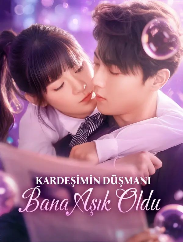 Kardeşimin Düşmanı Bana Aşık Oldu poster