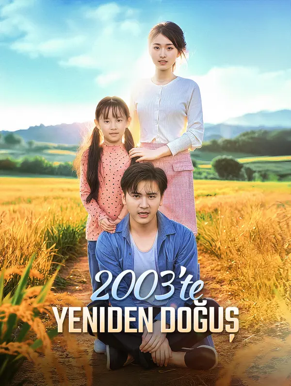 2003’te Yeniden Doğuş poster