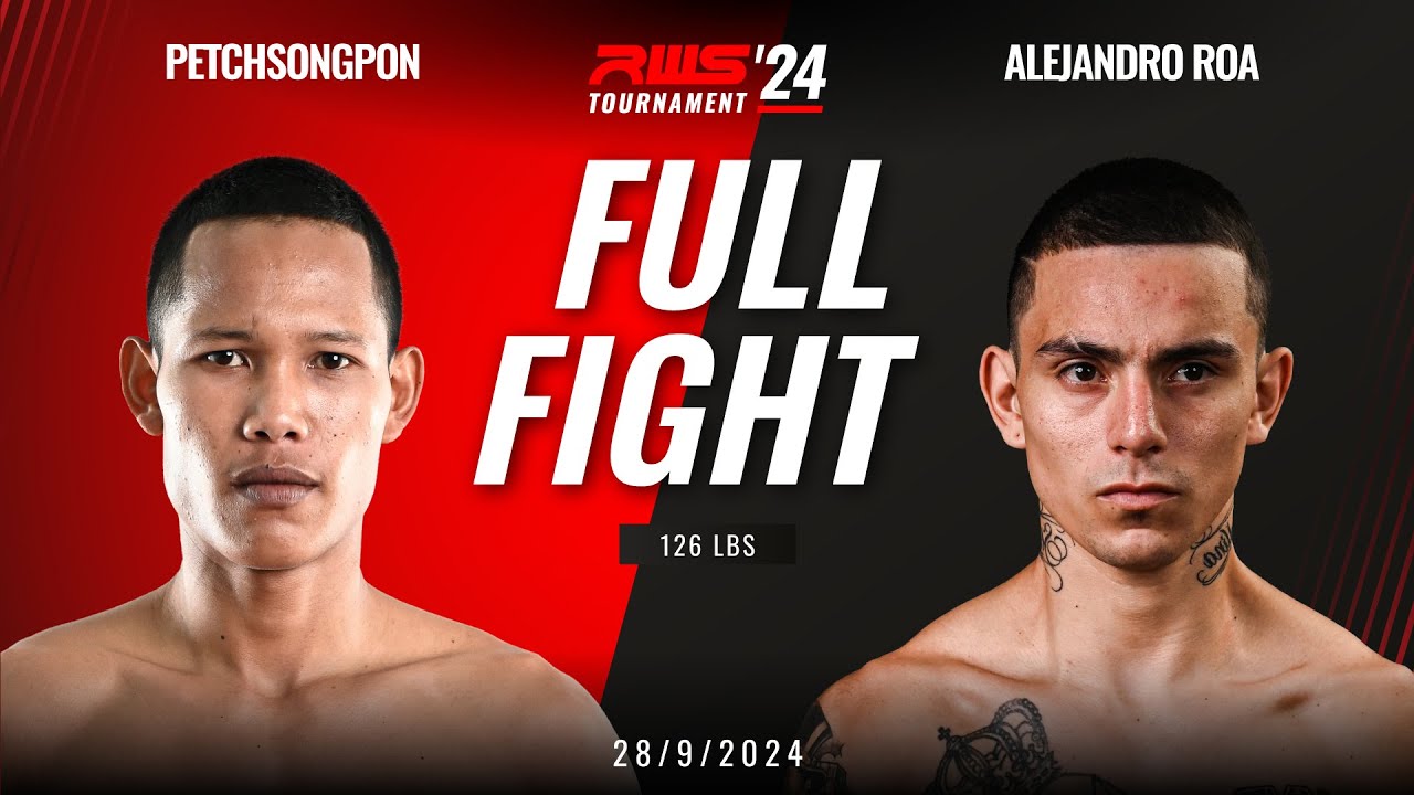 Full Fight l Petchsongpon Banchamek vs Alejandro Roa Sasiprapa Gym I RWS