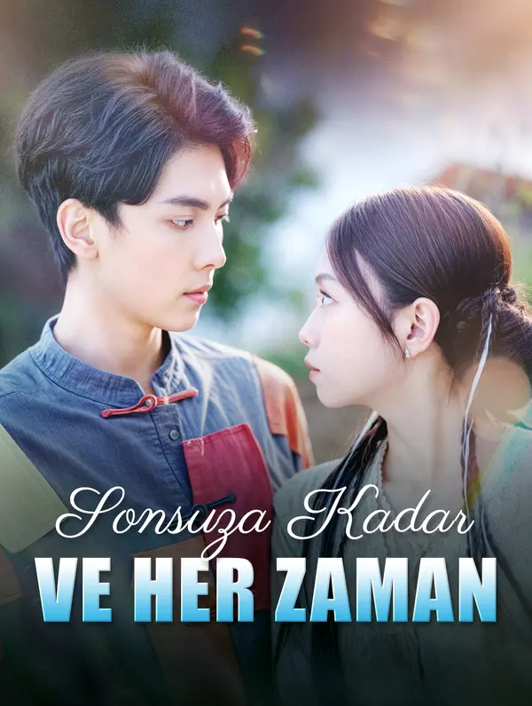 Sonsuza Kadar ve Her Zaman poster