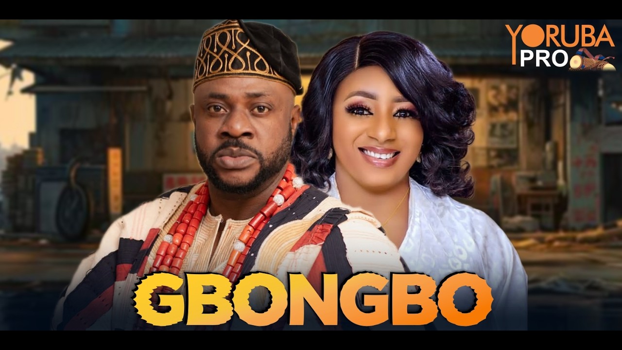 GBONGBO Latest Yoruba Movie