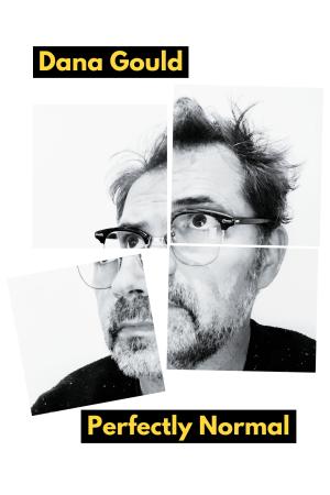 Dana Gould: Perfectly Normal [Indonesian]