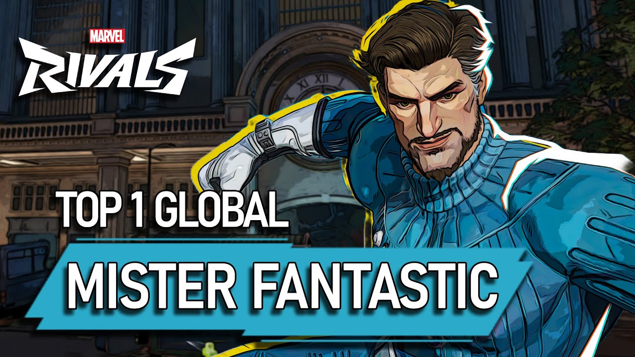 TOP 1 GLOBAL MISTER FANTASTIC ! Buttcruncher17 - MARVEL RIVALS PRO background