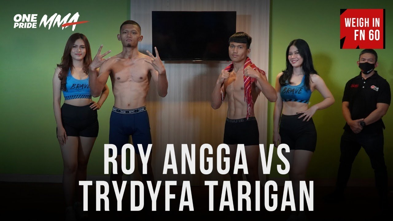 WEIGH IN ROY ANGGA VS TRYDYFA TARIGAN | FIGHT NIGHT 60 ONE PRIDE MMA background