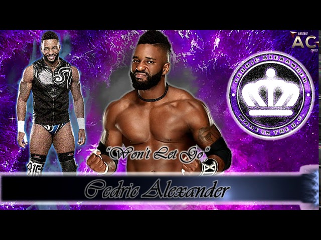 WWE Cedric Alexander Theme Song "I Won't Let Go" + LYRICS 2022