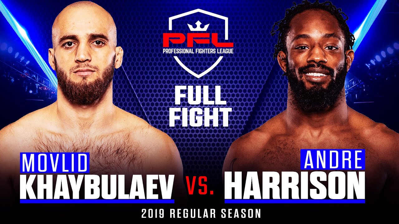 Full Fight | Movlid Khaybulaev vs Andre Harrison | PFL 5, 2019