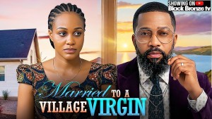 married to a village virgin