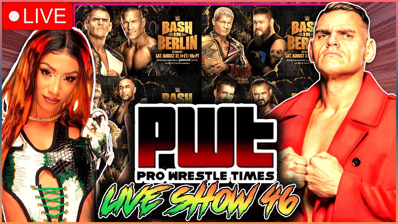 PWT Live Show #46 - WWE Bash In Berlin Watch Along, Mercedes Mone Album, Lies About WrestleMania 42