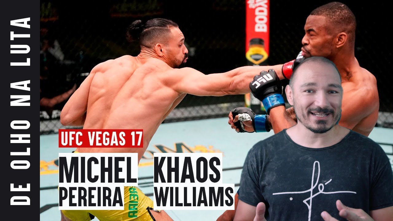 De Olho na Luta, por Vitor Miranda: Michel Pereira x Khaos Williams