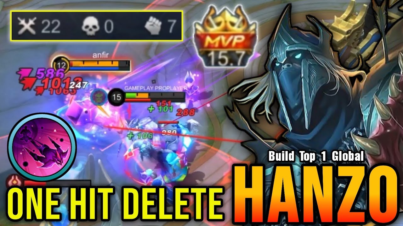 22 Kills No Death!! Hanzo One Hit Delete - Build Top 1 Global Hanzo ~ MLBB