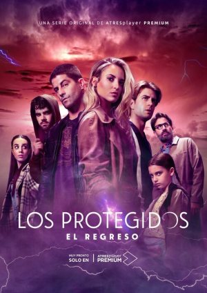 Los Protegidos: El regreso [Spanish]