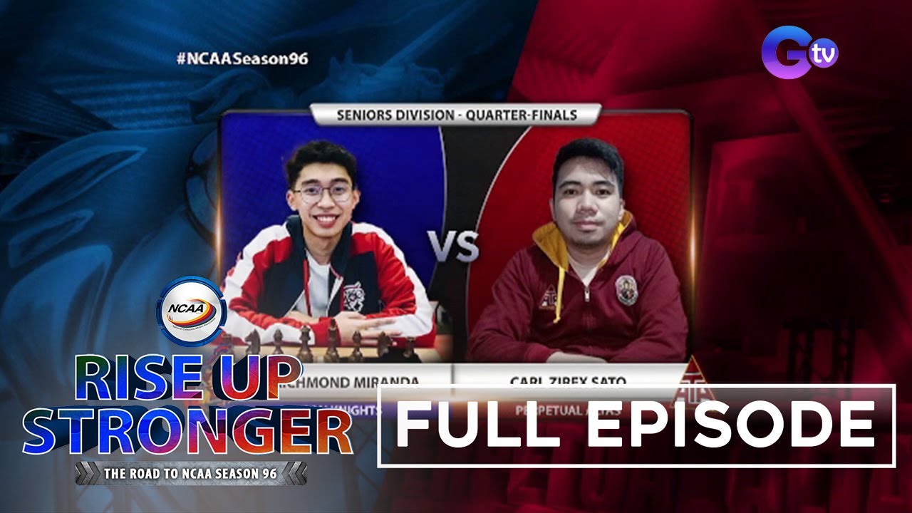 Rise Up Stronger: NCAA Season 96 Srs. online chess competition (QF) July 22, 2021 (Full Episode) background