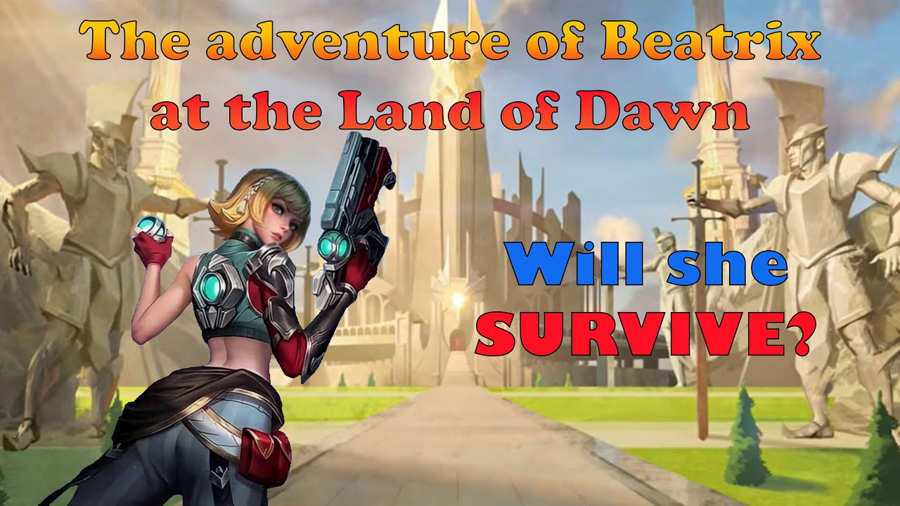 BEATRIX | Adventure at the Land of Dawn | Will She Survive? | Mobile Legends backdrop