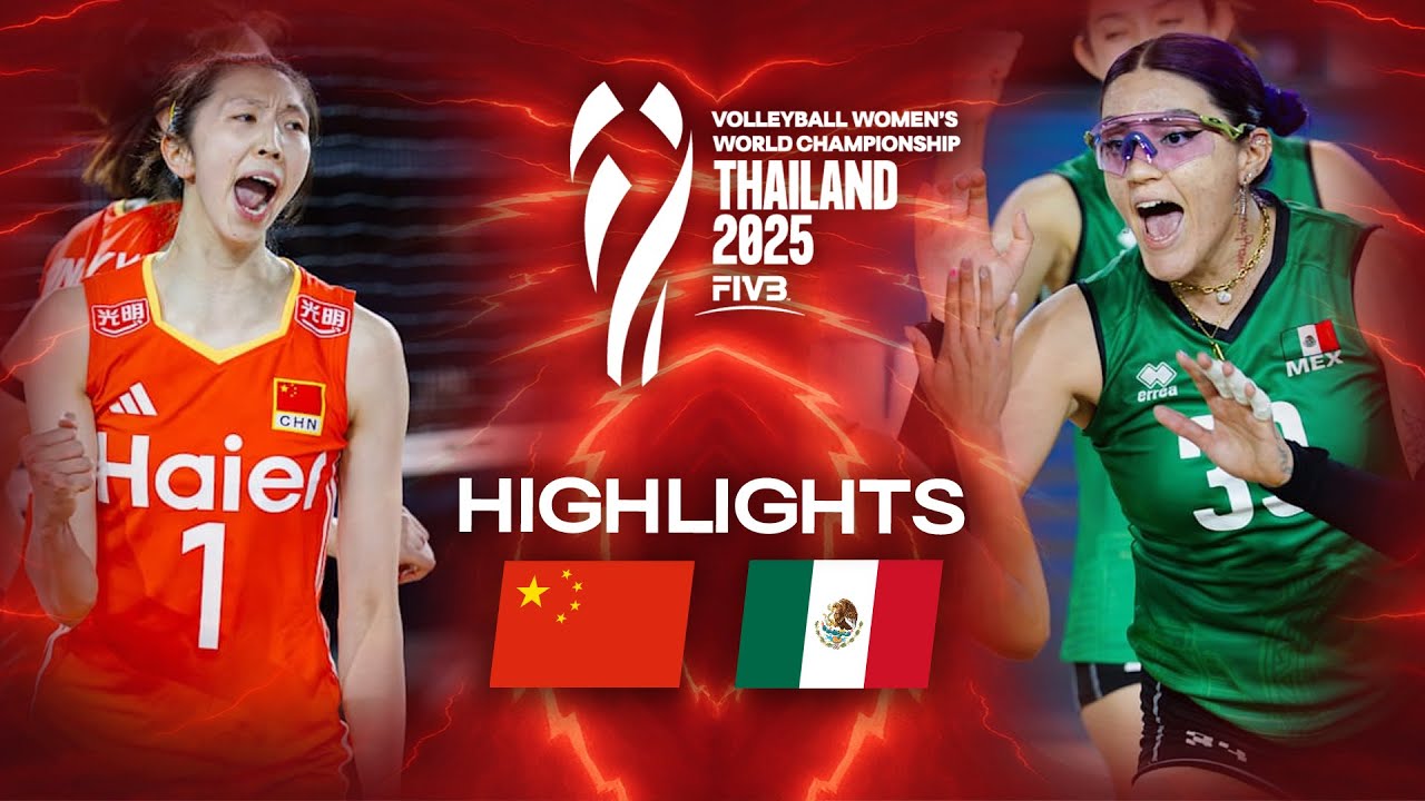 China π¨π³ vs. Mexico π²π½ - Highlights | Women's World Championships 2025