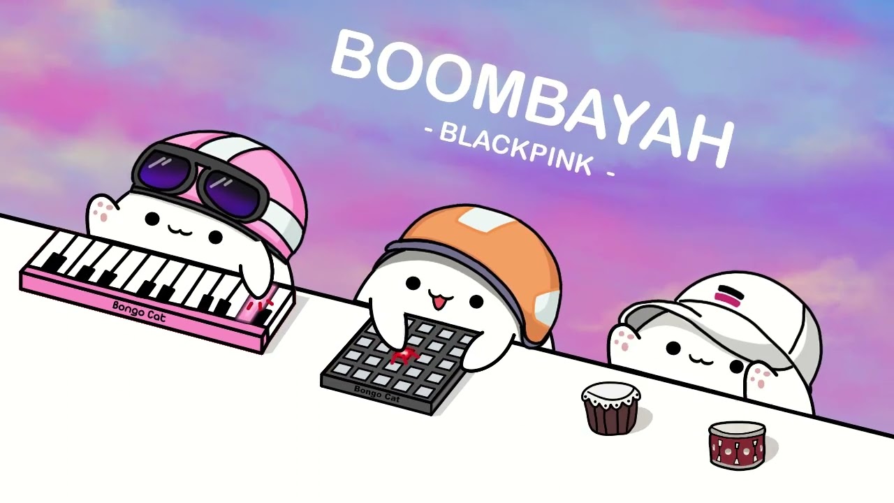 BLACKPINK - 붐바야 (BOOMBAYAH) - (cover by Bongo Cat) ️🎧 background