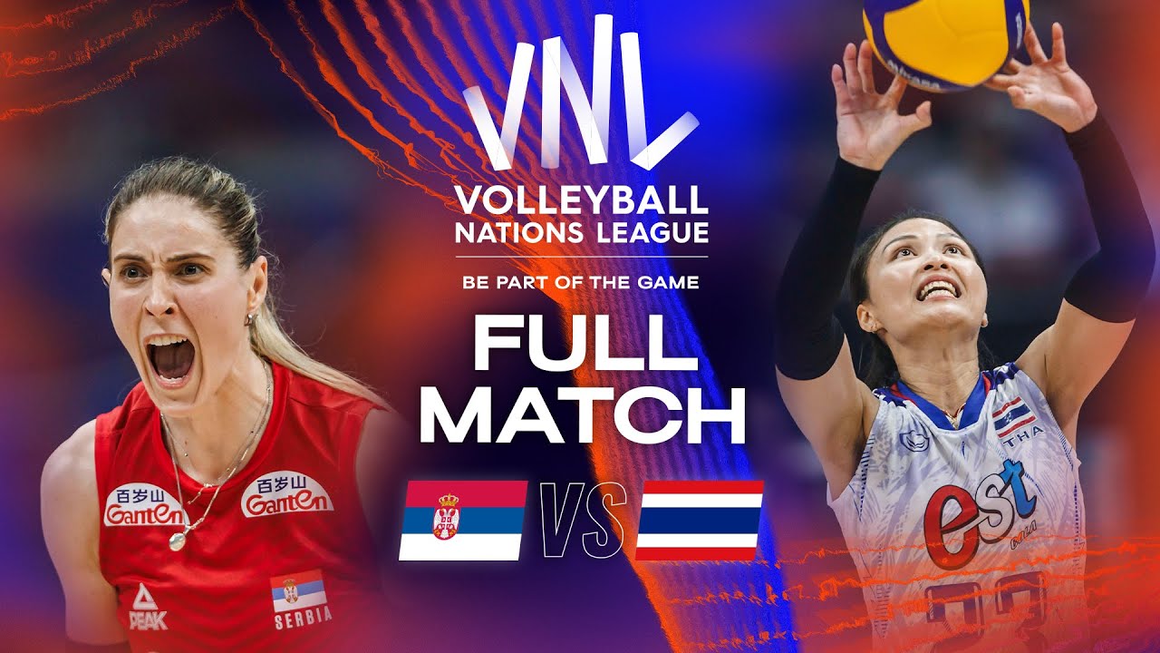 Thailand with a HEART-STOPPING Finish! 🤯 - Serbia vs. Thailand - Full Match | Women's VNL 2023 background