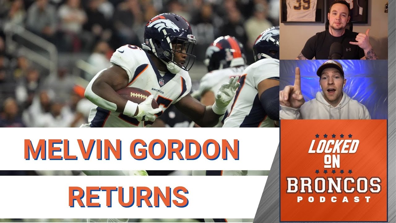 BREAKING NEWS: Melvin Gordon re-signs with the Denver Broncos