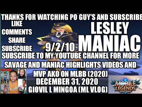 TEAMMATES LESLEY MANIAC GAMEPLAY FULL GAME HIGHLIGHTS VIDEOS ON MOBILE LEGENDS BANG BANG 9/2/10 background