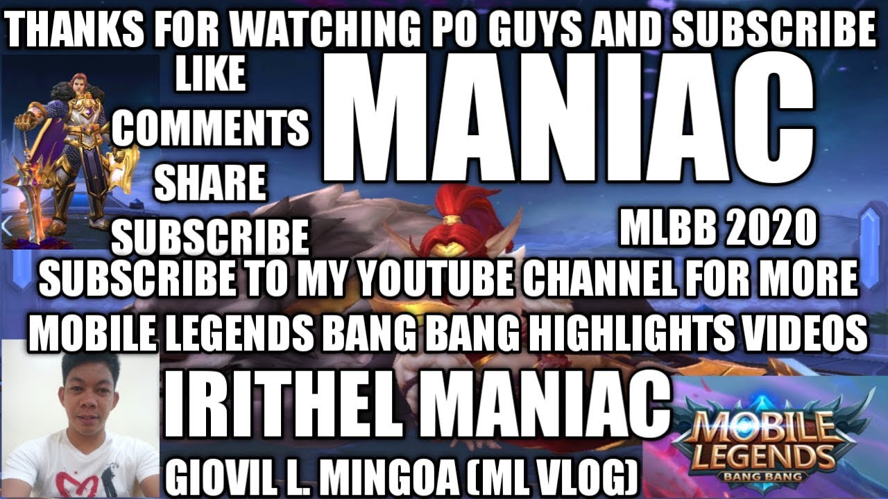 MANIAC IRITHEL 2020 WITH MY TIGREAL FULL HIGHLIGHTS ON MOBILE LEGENDS BANG BANG PHILIPPINES