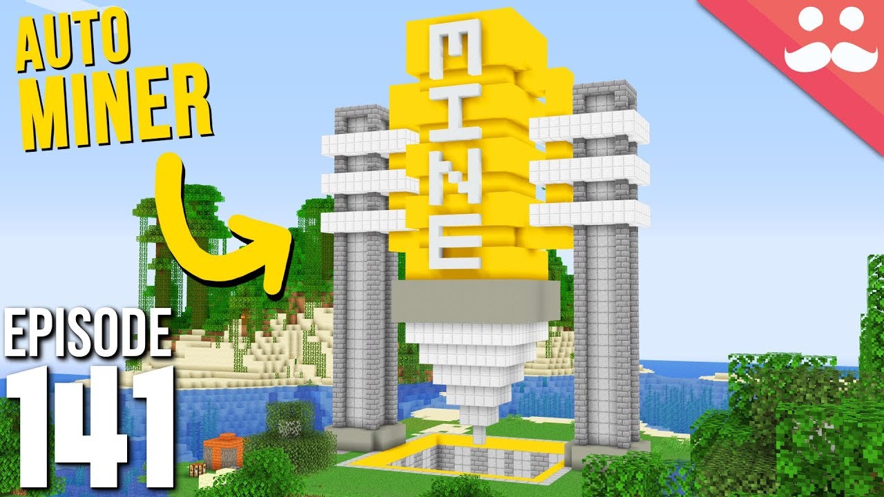 Hermitcraft 6: Episode 141 - Auto Mining Machine