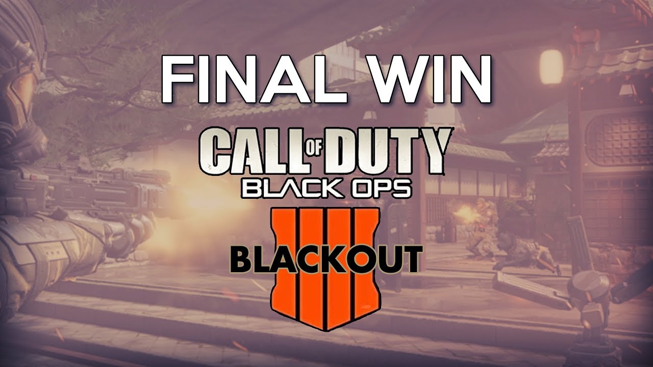 Last Win Of The COD Black Ops 4 BLACKOUT Beta backdrop