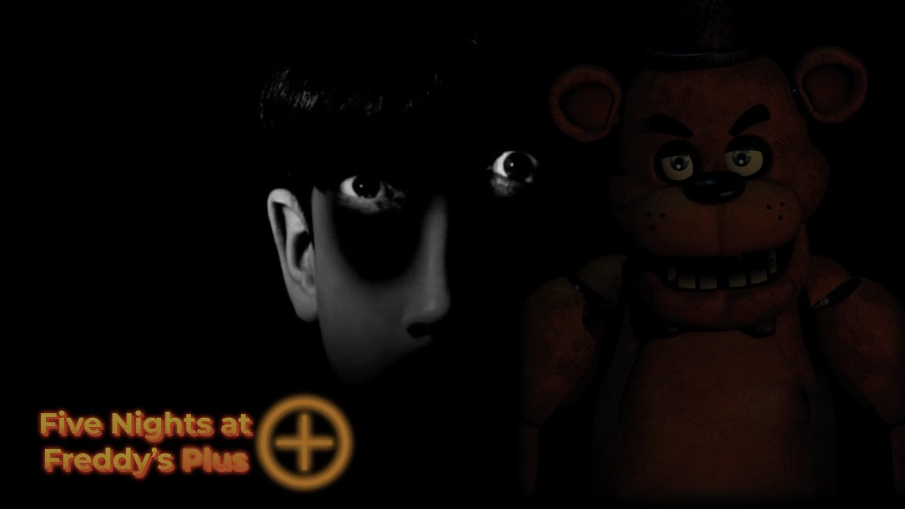 First Time Playing: FNAF Plus + background