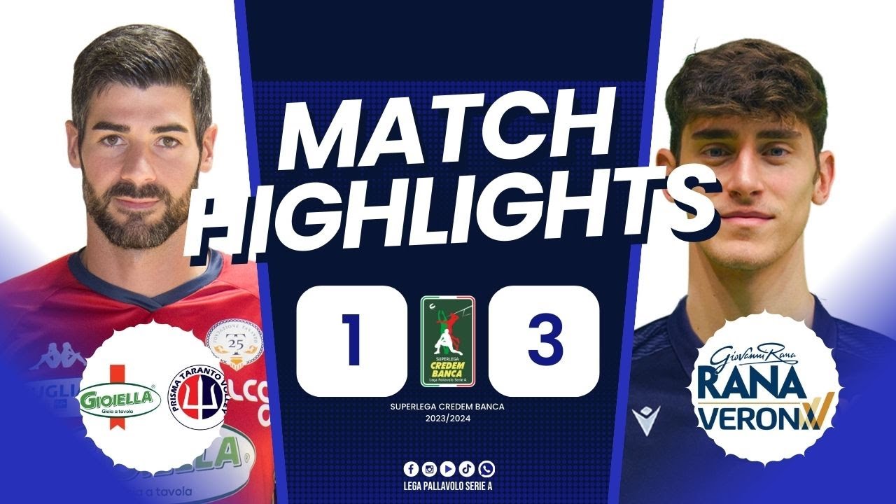 Gioiella Prisma Taranto vs. Rana Verona - VBW - SuperLega - Match Highlights background