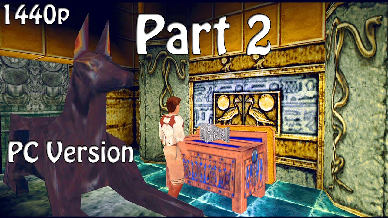 The Mummy (2000) Game PC Part 2 - Ancient Vaults - All Perfect Zones (4K) background