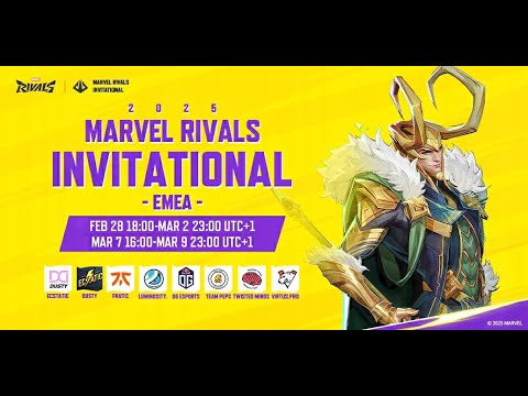 Marvel Rivals Invitational 2025 EMEA Day 4 (UTC+1)