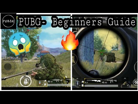 The Ultimate Guide for PUBG Beginners