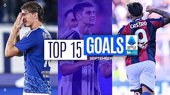 The Top 15 Goals of September | Top Goals by iliad | Serie A 2025/26