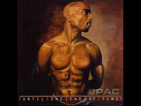 Tupac - Until The End Of Time (RP Remix) background
