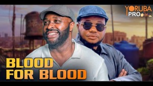 BLOOD FOR BLOOD