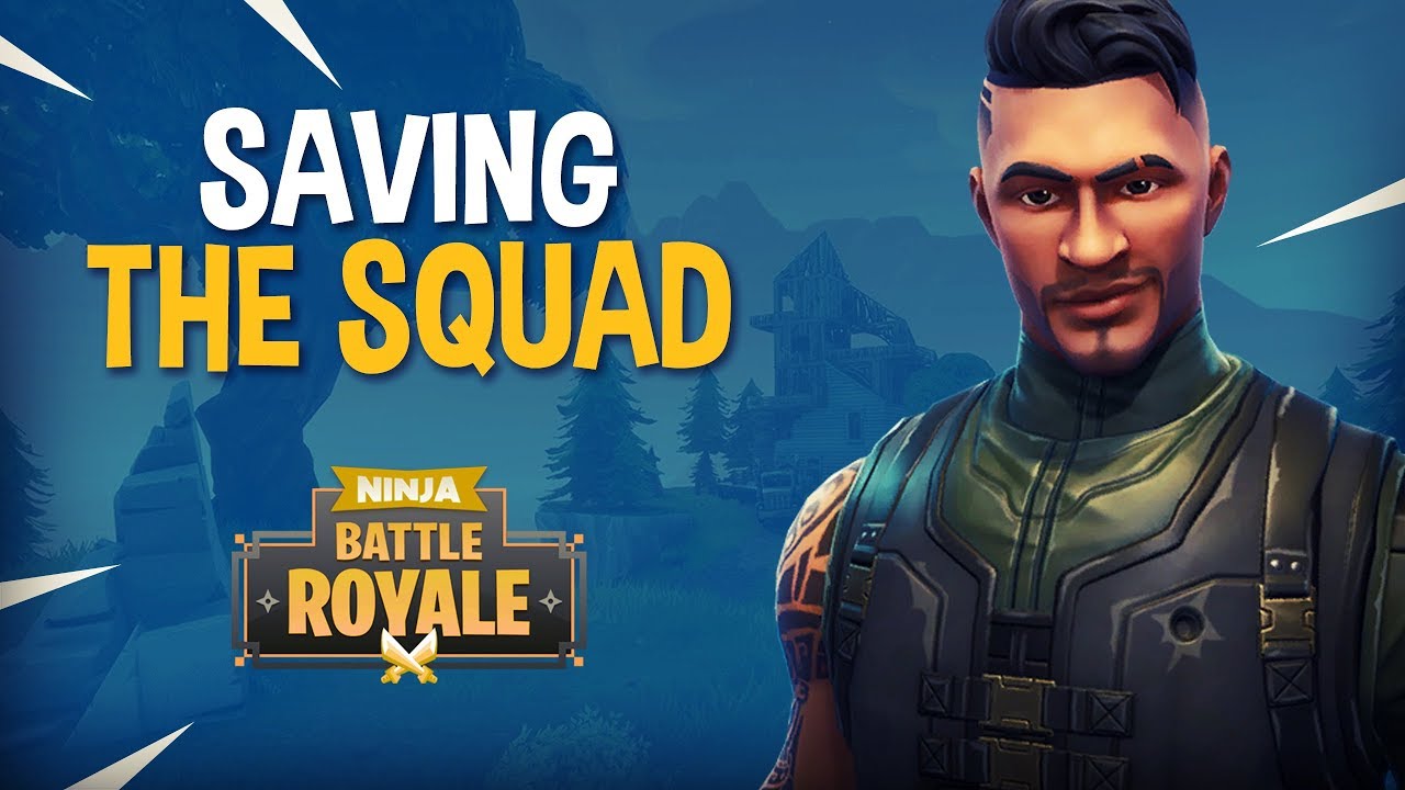 Saving The Squad!! - Fortnite Battle Royale Gameplay - Ninja backdrop