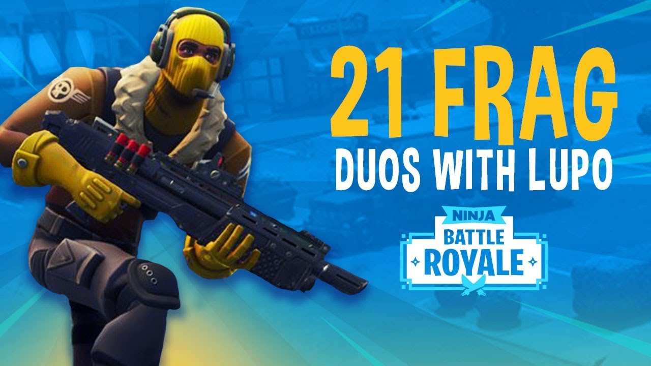 21 Frag Duos with Lupo! - Fortnite Battle Royale Gameplay - Ninja background