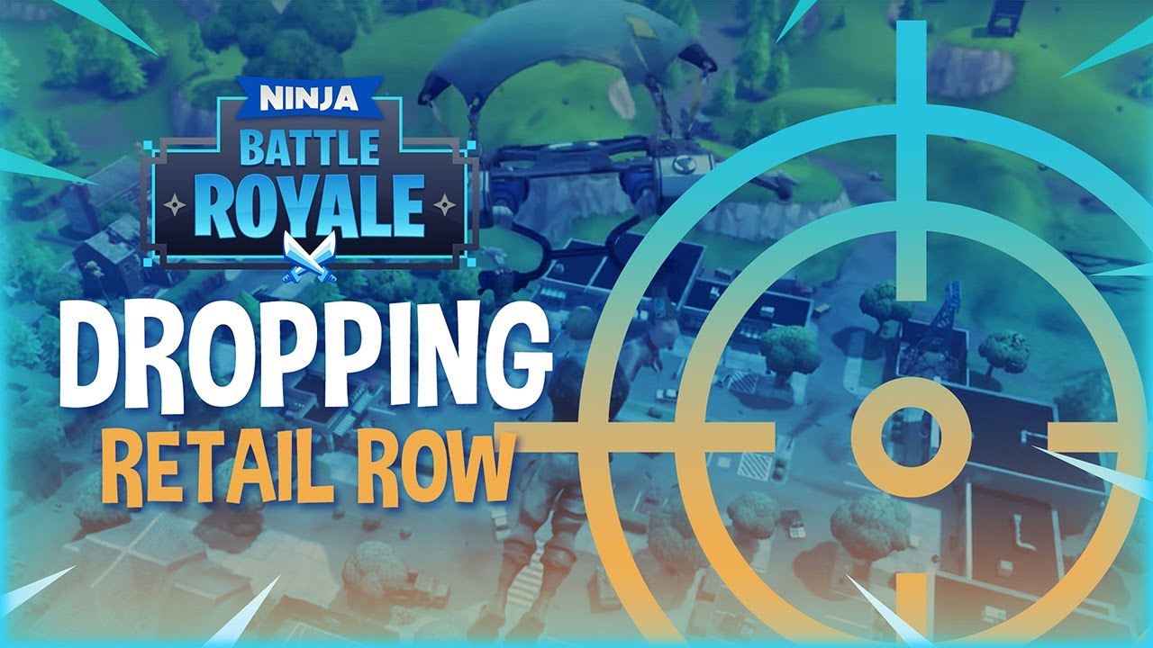 Dropping Retail Row! - Fortnite Battle Royale Gameplay - Ninja background