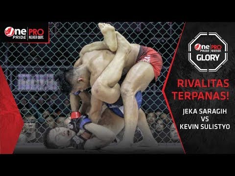 Jeka Saragih vs Kevin Sulistyo - Rivalitas Terpanas! #1 | One Pride Pro Never Quit