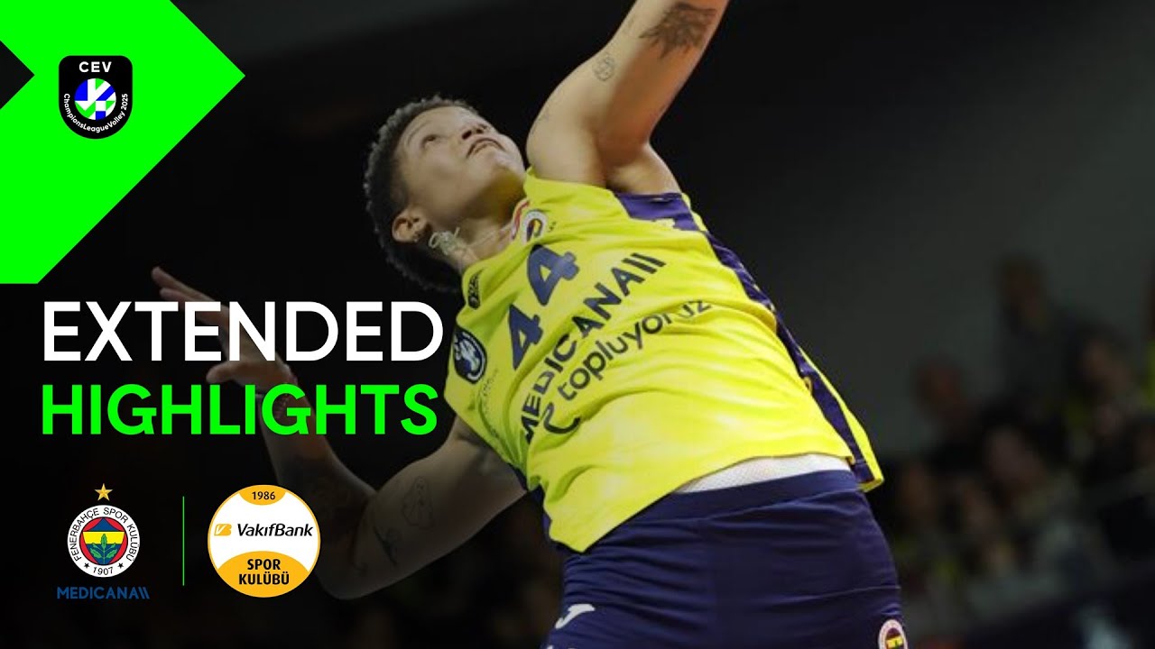 Extended Match Highlights I Fenerbahçe Medicana ISTANBUL vs. VakifBank ISTANBUL backdrop