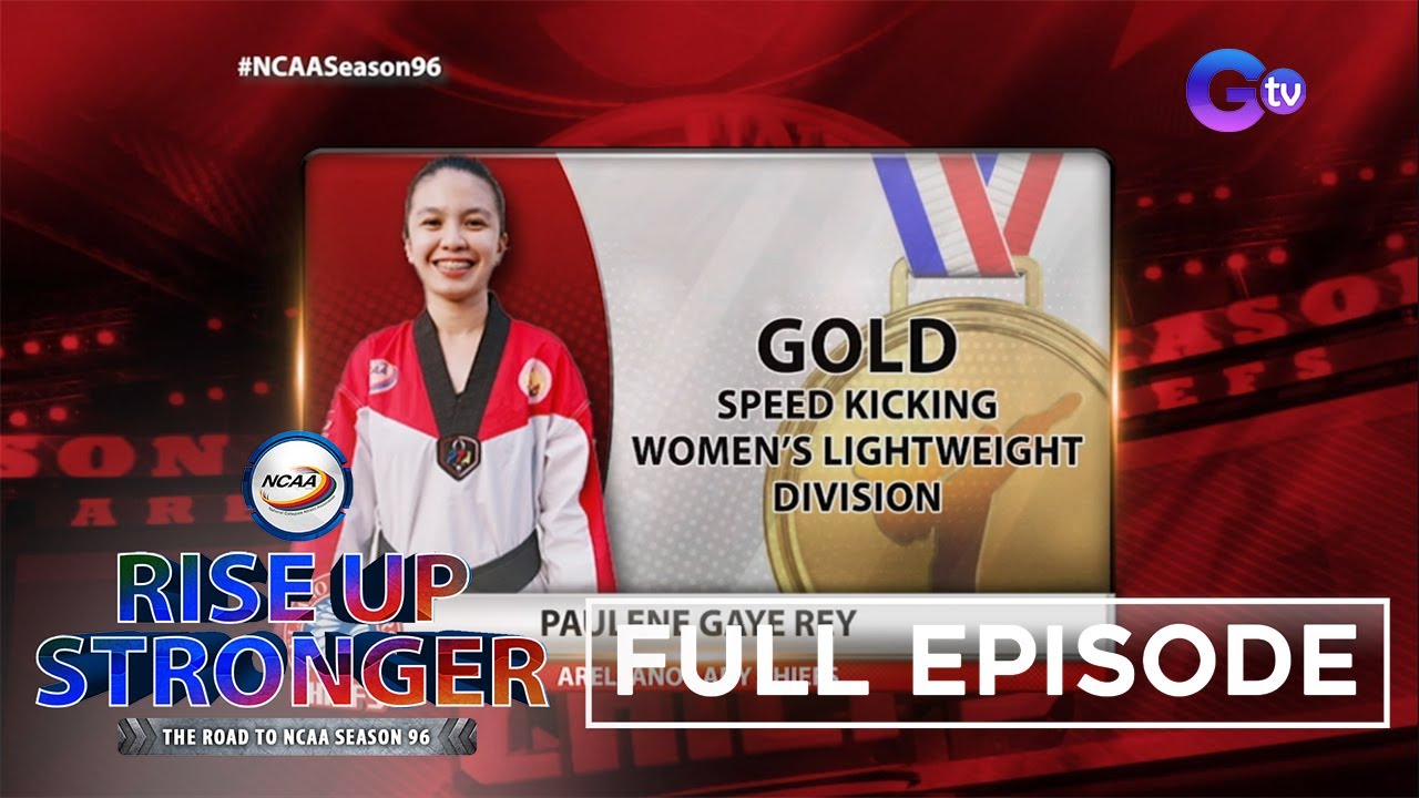 Rise Up Stronger: NCAA Season 96 Speed Kicking competition | July 4, 2021 (Full Episode) background