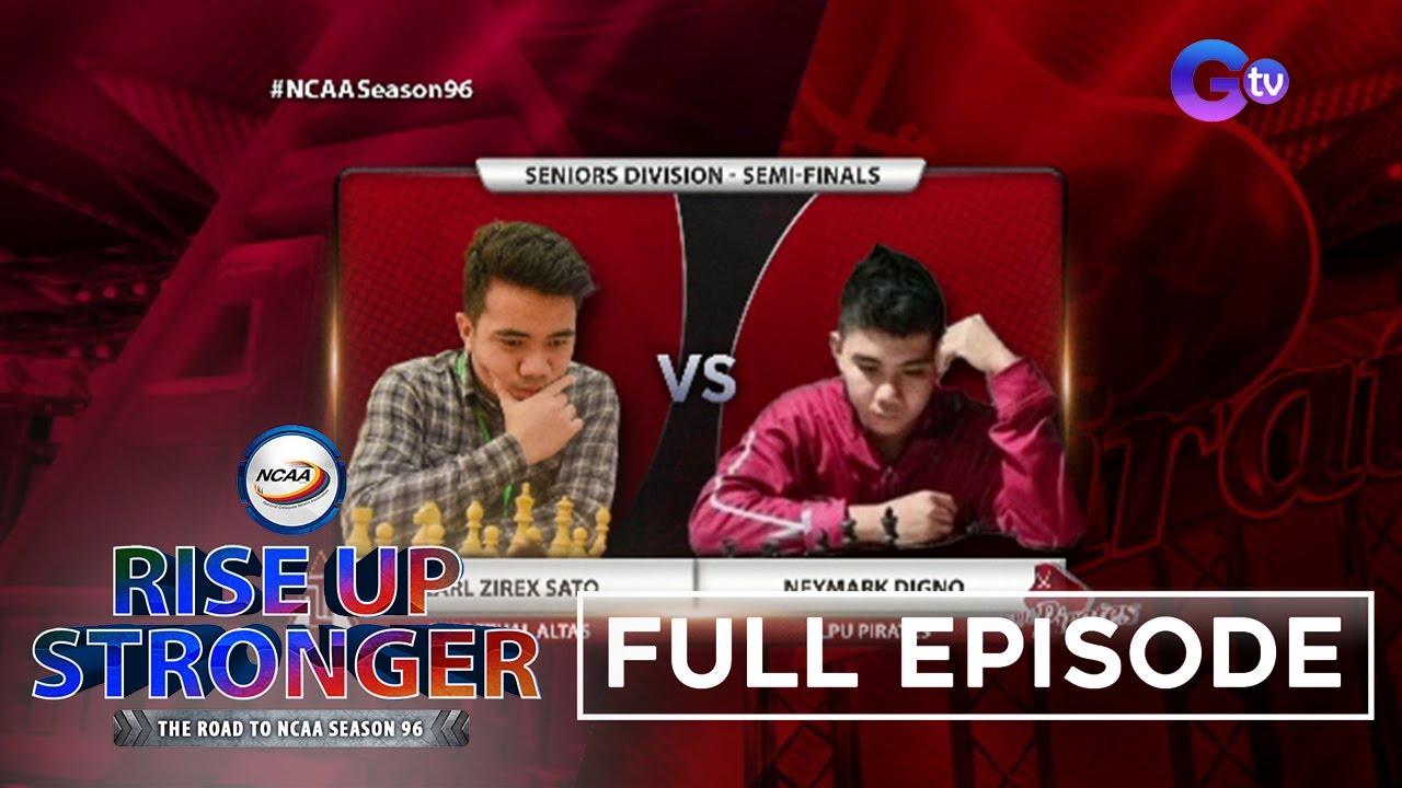 Rise Up Stronger: NCAA Season 96 Srs. online chess competition (semis) July 27, 2021 (Full Episode)