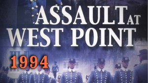 Assault at West Point